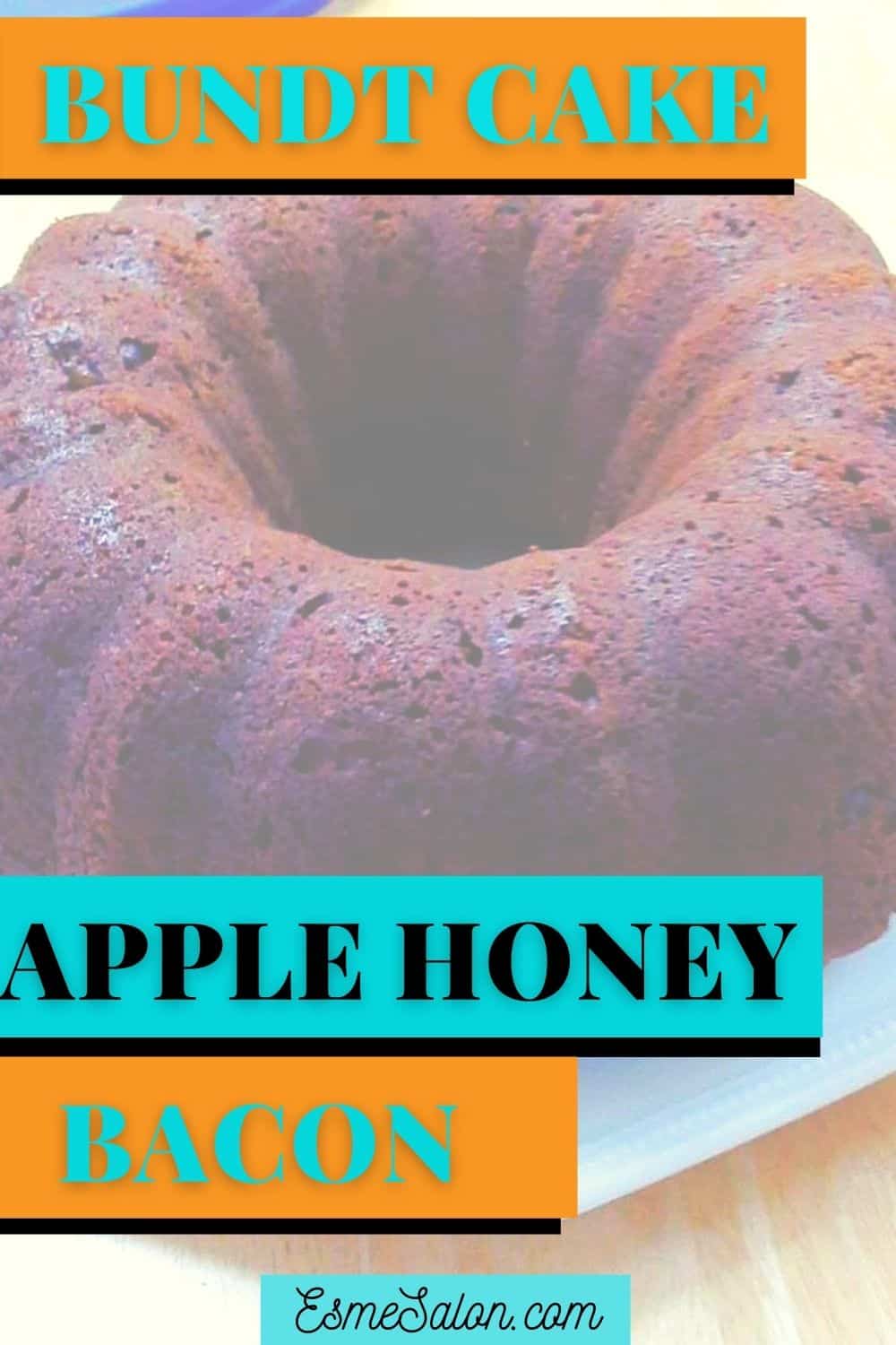 Apple Honey Bacon Bundt Cake, made to perfection, with a delicious variation with bacon added with the apple and honey.