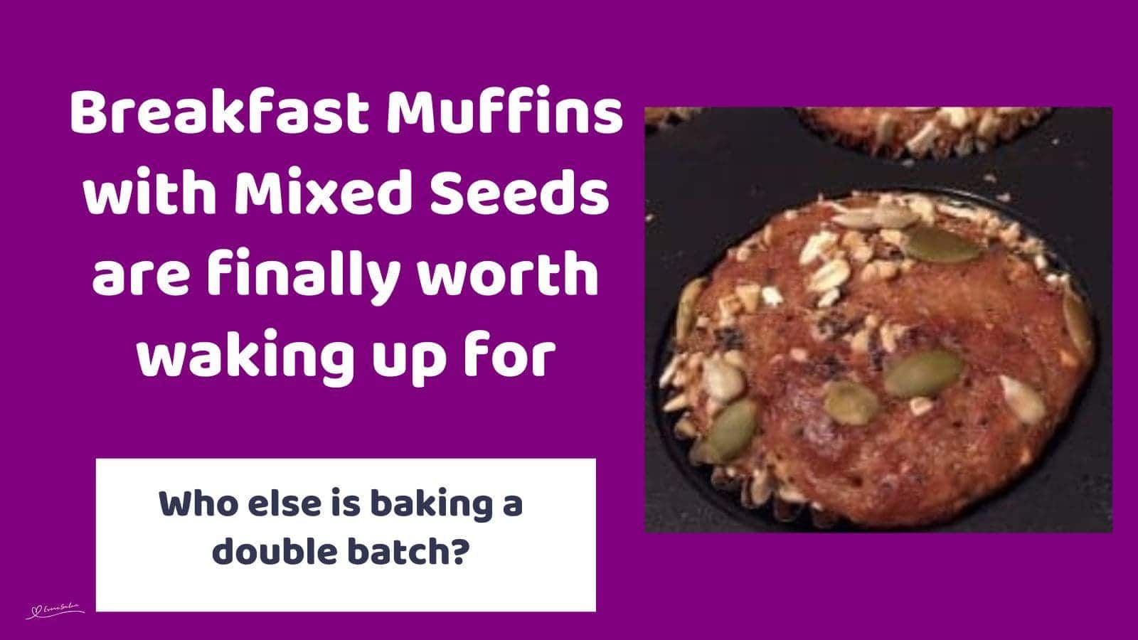 an image of Breakfast Muffins topped with with Mixed Seeds