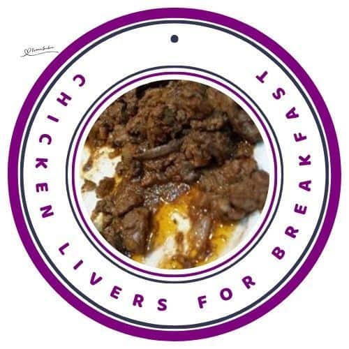 an image of a plate with Chicken Livers for Breakfast
