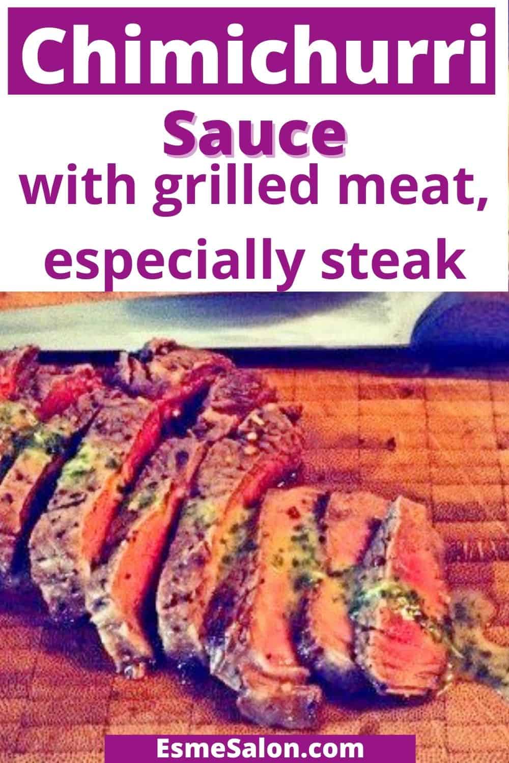Steak slices with Chimichurri Sauce drizzled over it on a wooden board