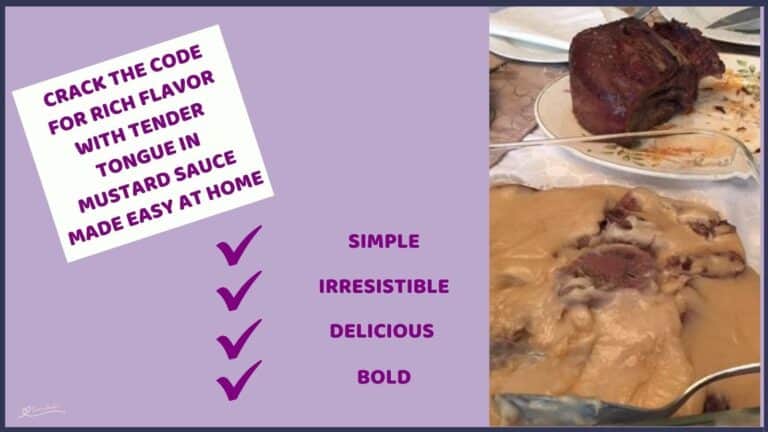 an image of Tender Tongue in Mustard Sauce plated as well as a piece of tongue still to be served