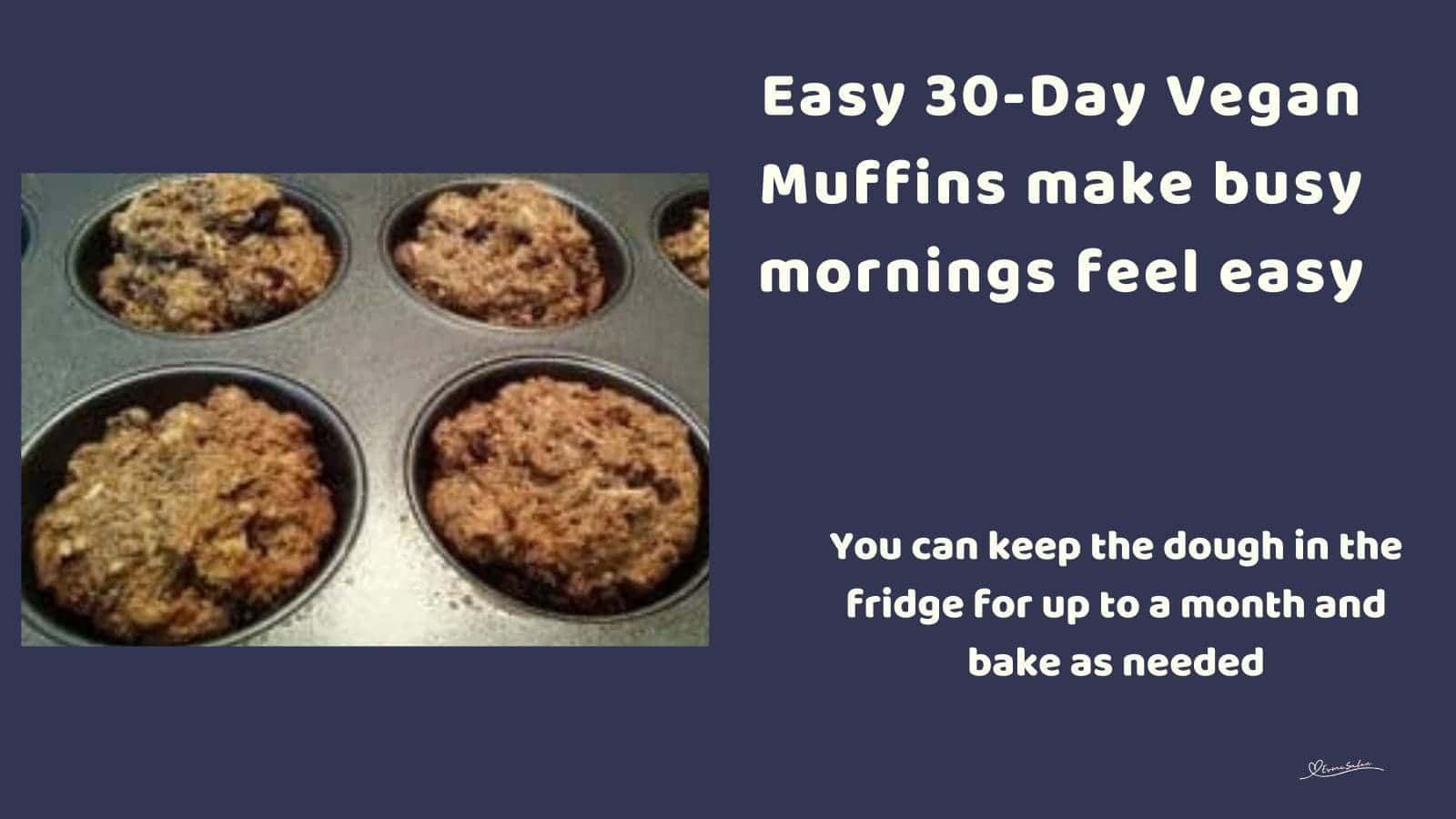 an image of Easy 30-Day Vegan Muffins in a muffin tin