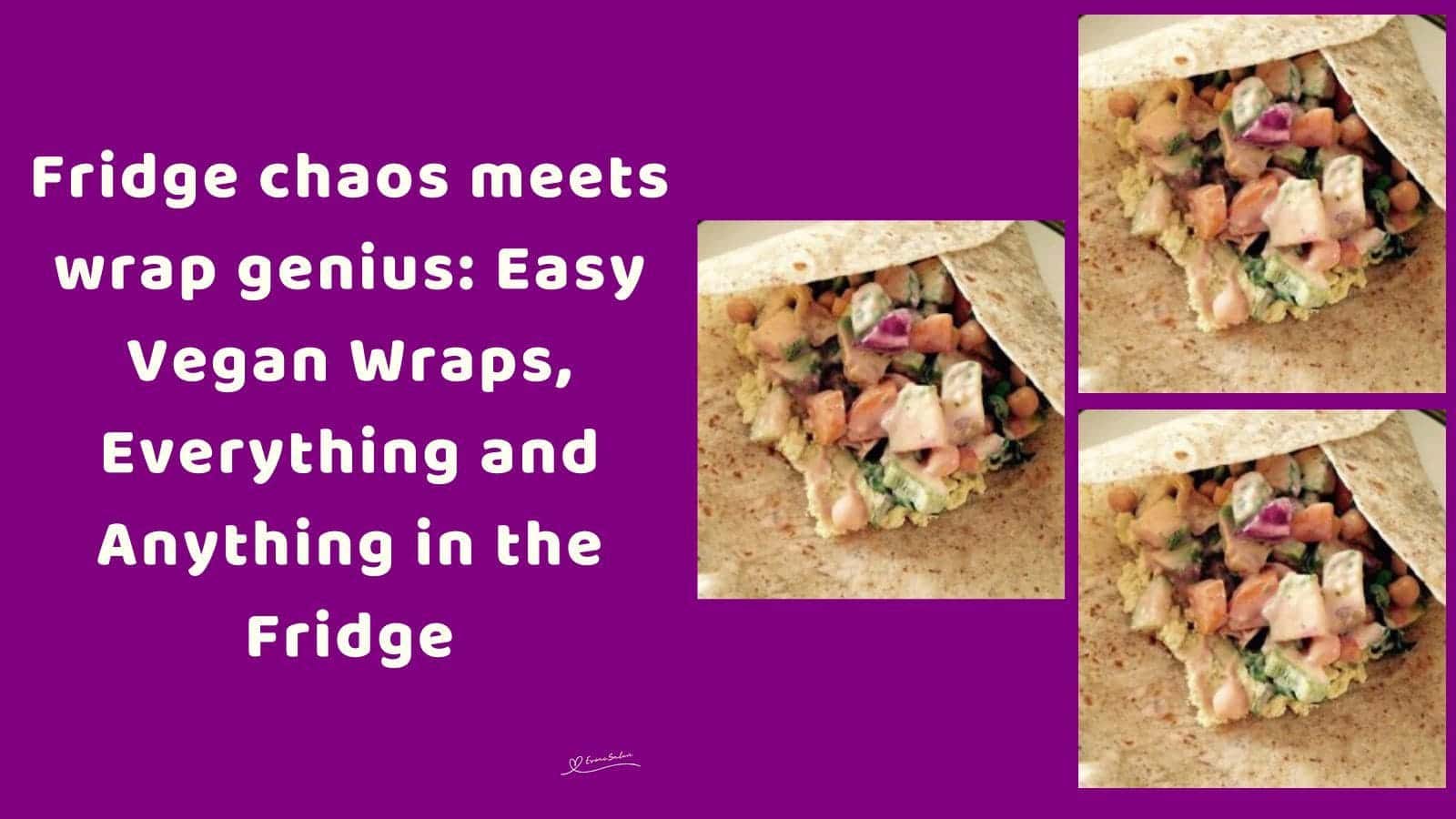 an image of an Easy Vegan Wraps