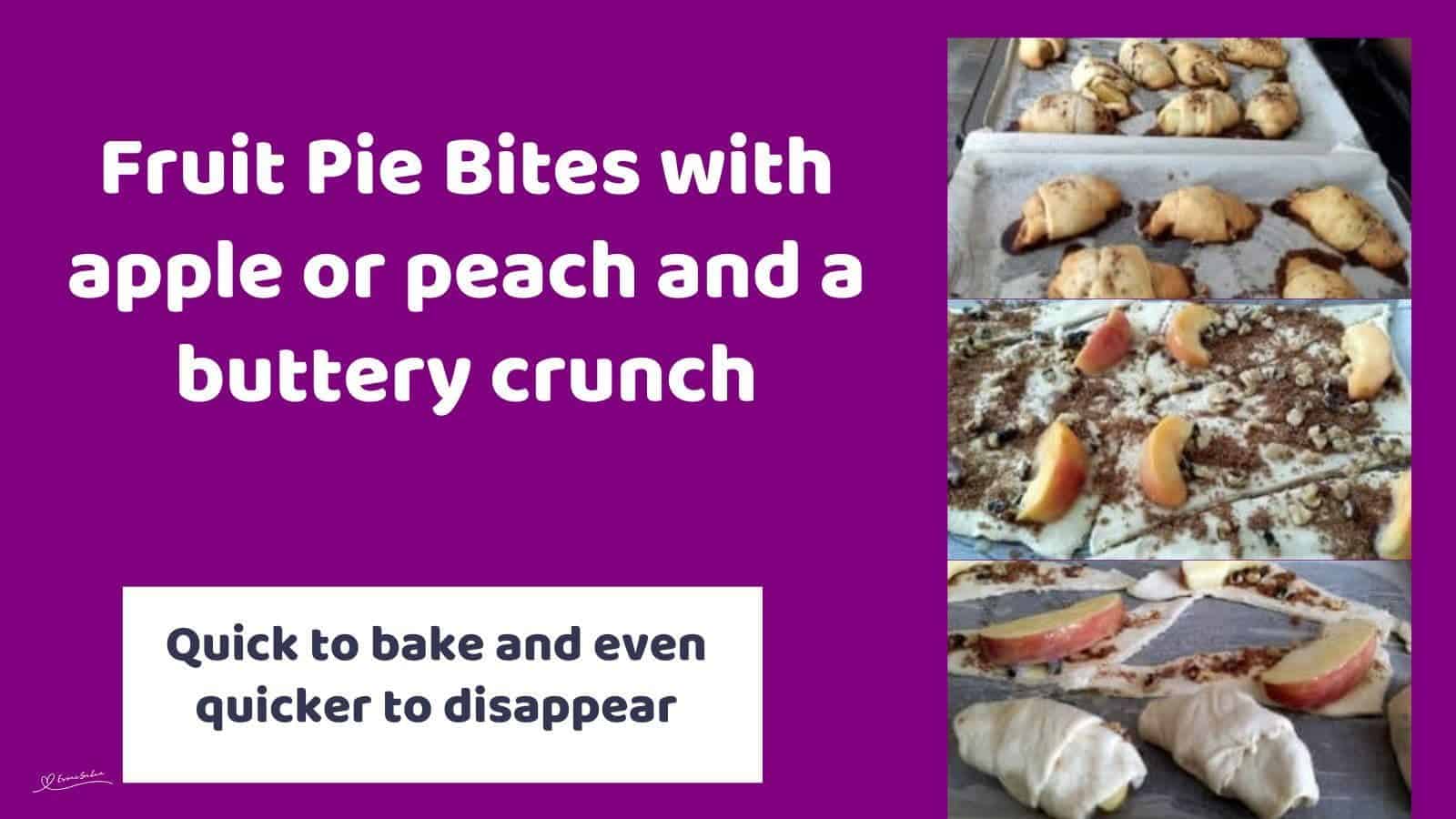 an image of Fruit Pie Bites with peach and apple slices wrapped in Pillsbury Original crescent rolls