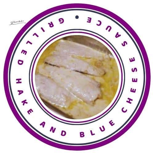 an image of a metal baking dish with Grilled Hake and Blue Cheese Sauce