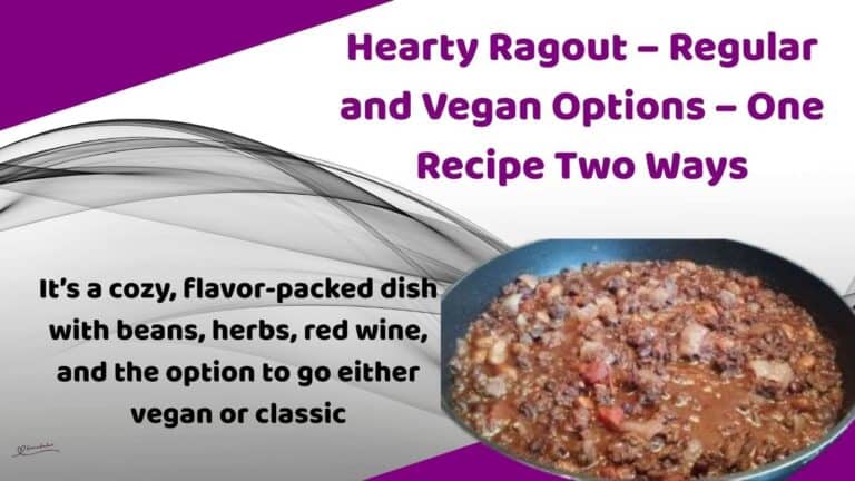 an image of a Hearty Ragout – Regular and Vegan