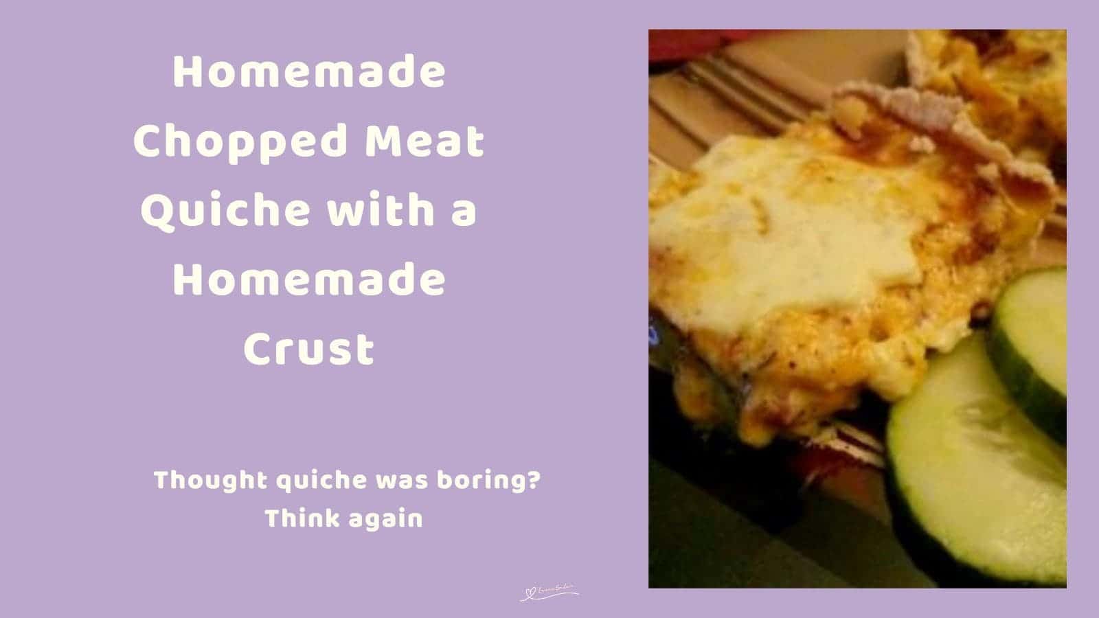 an image of slices of Homemade Chopped Meat Quiche