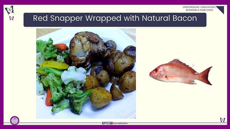 an image of a piece of Red Snapper fish wrapped in bacon and served on a white plate with baked potato, cauliflower and broccoli