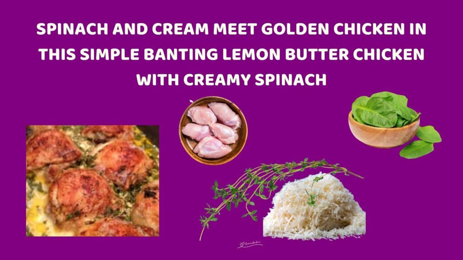 Banting Lemon Butter Chicken with Creamy Spinach