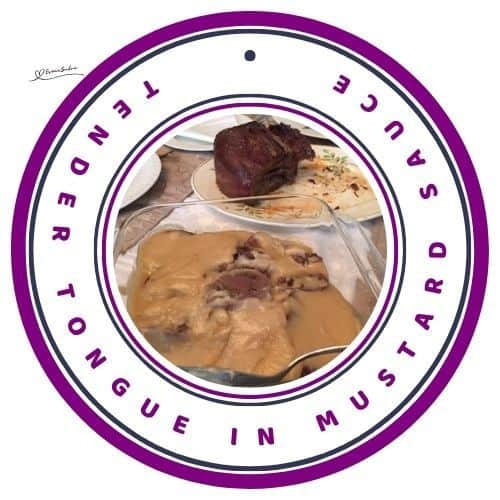 an image of Tender Tongue in Mustard Sauce plated as well as a piece of tongue still to be served