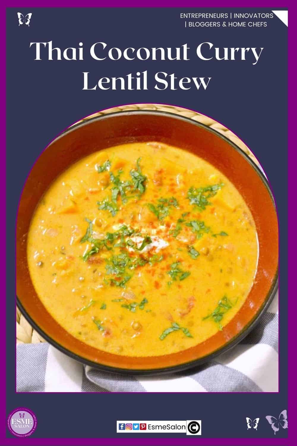 an image of a round brown soup bowl filled with Thai Coconut Curry Lentil Stew garnished with cilantro