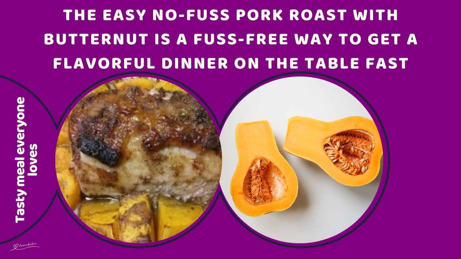 an image of a Pork Roast with Butternut meal
