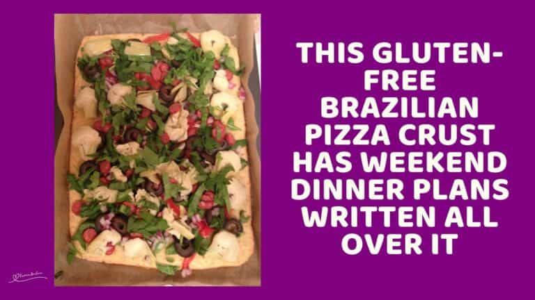Gluten Free Brazilian Pizza Crust