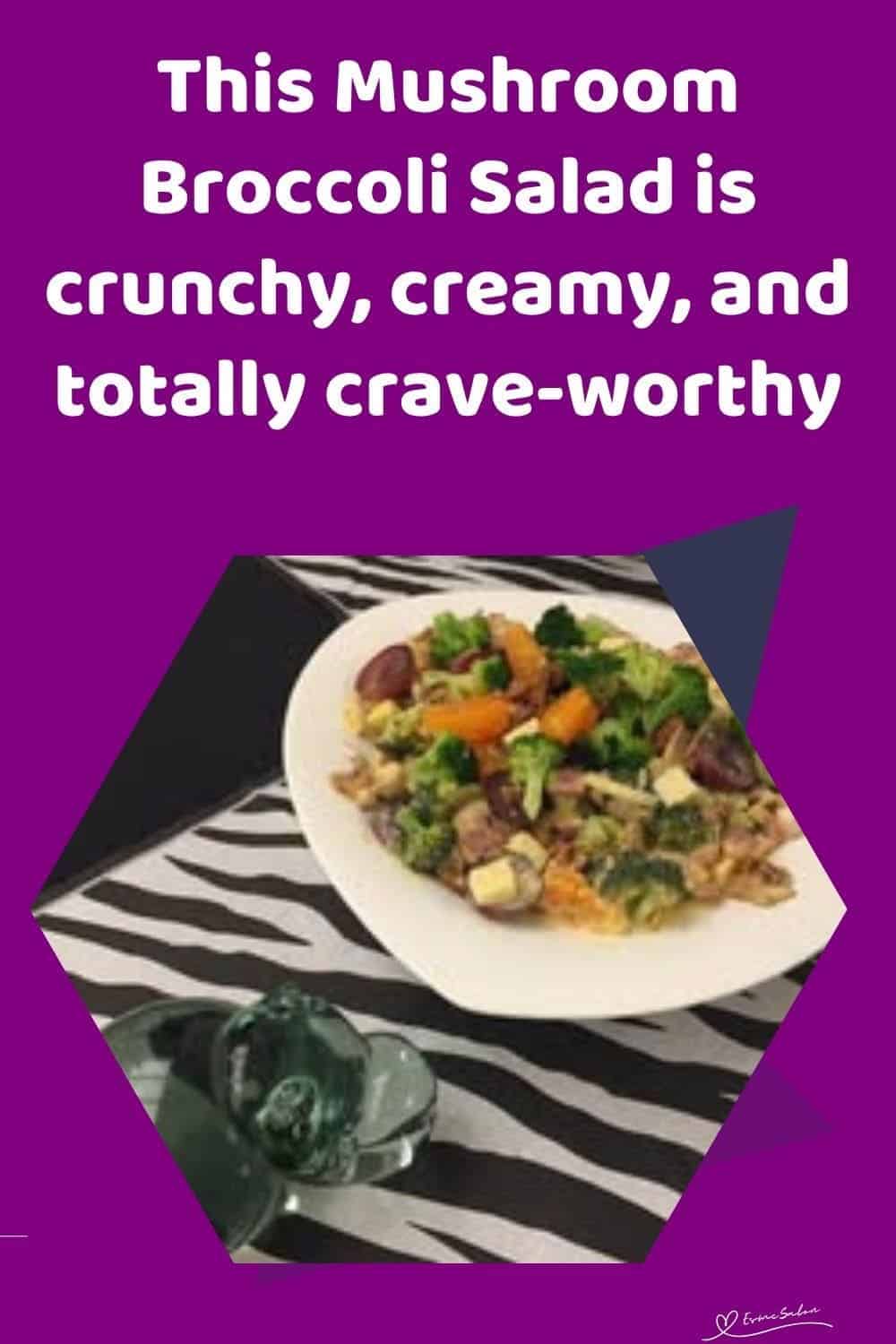 an image of a Mushroom Broccoli Salad in a fancy white salad bowl