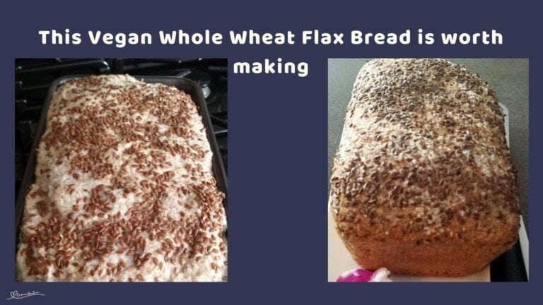 an image of a baked and unbaked Vegan Friendly Whole Wheat Flax Bread
