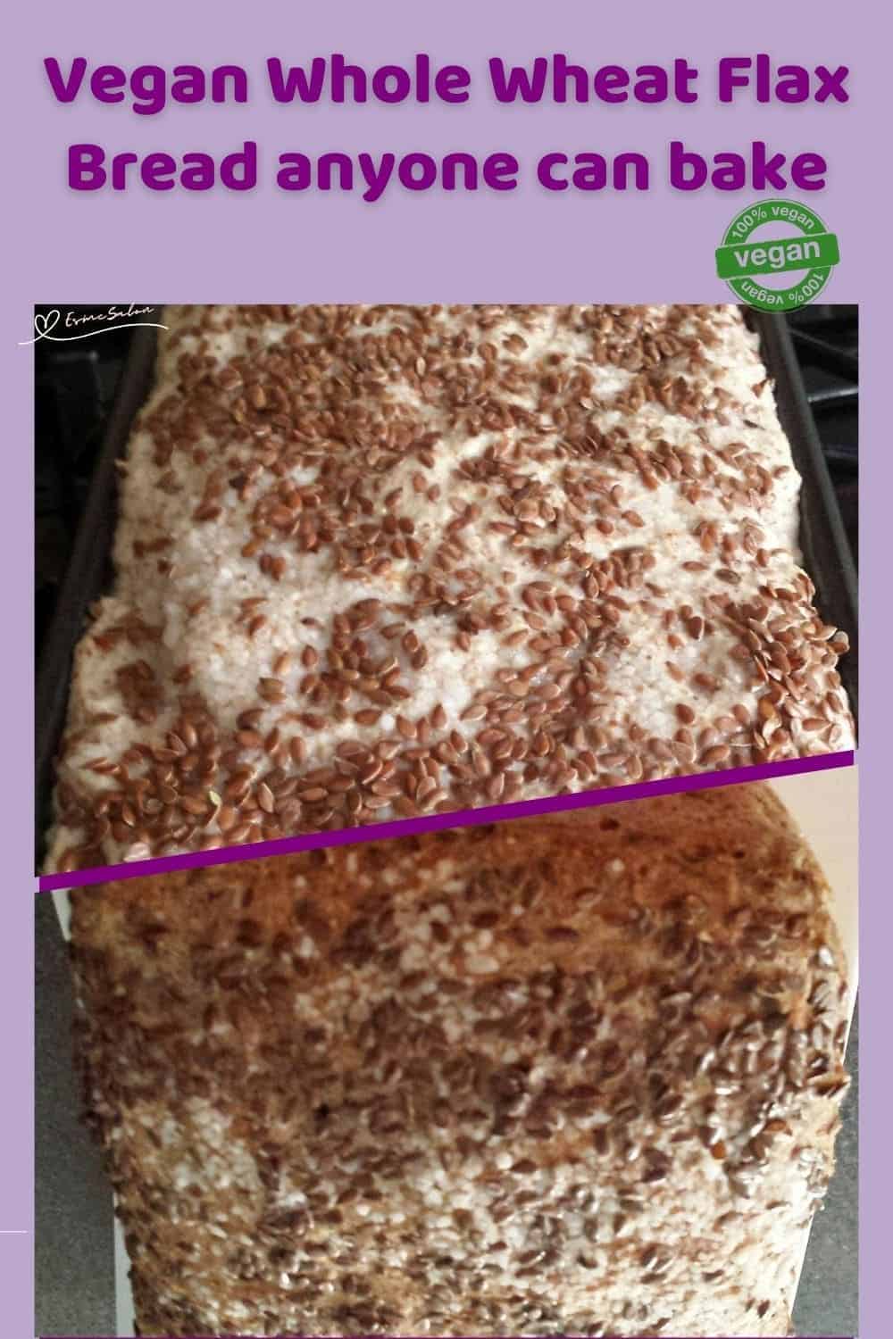 Vegan Friendly Whole Wheat Flax Bread