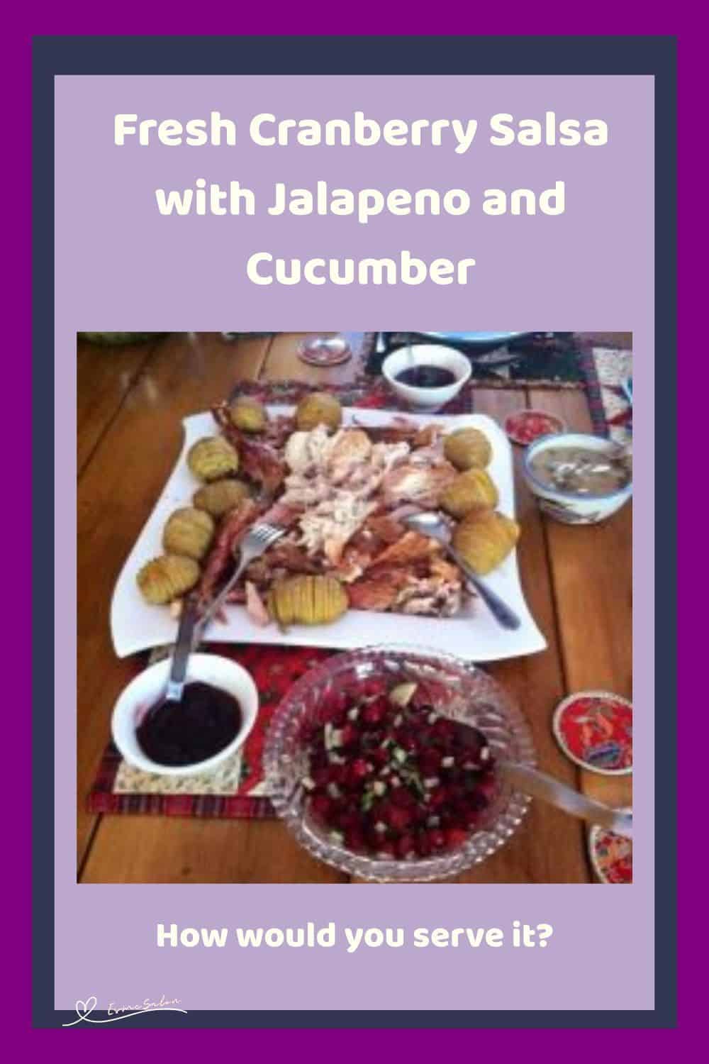 an image of a bowl with Cranberry Salsa served with meat and potato dish