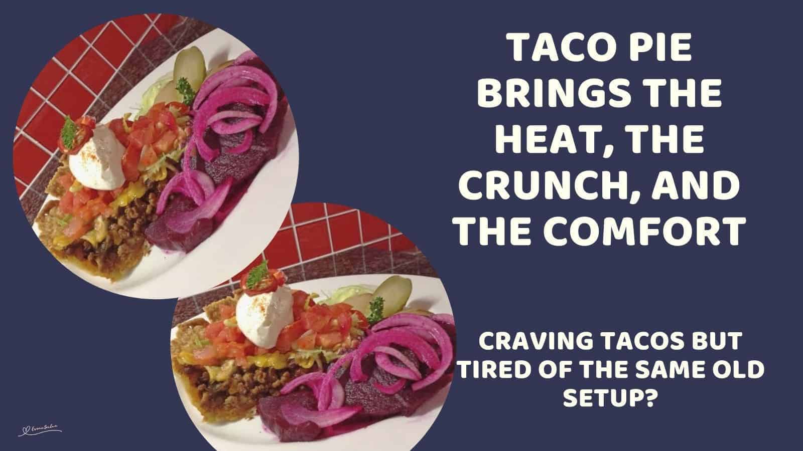 an image of a Taco Pie made with puff pastry and served with a side of beetroot salad