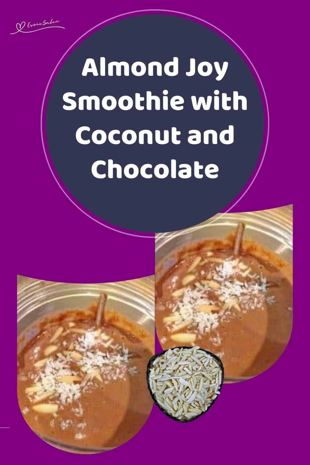 an image of an Almond Joy Smoothie with coconut and almond shavings