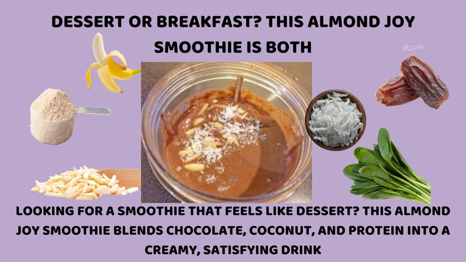an image of an Almond Joy Smoothie with coconut and almond shavings