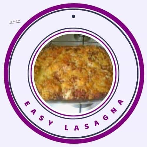 an image of a dish with Easy Lasagna