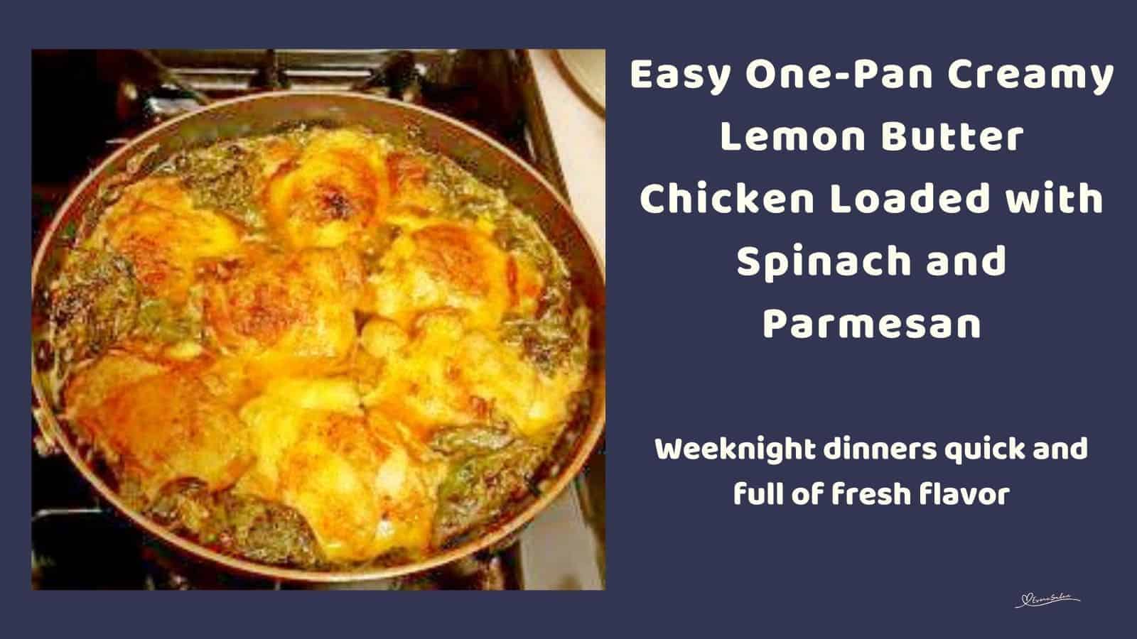 an image of a one-pan Creamy Lemon Butter Chicken