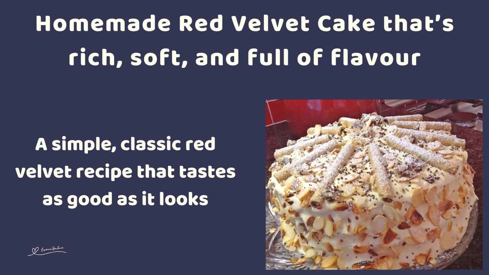 an image of a Red Velvet Cake with cream cheese frosting and decorated with slivered almonds and chocolate curls