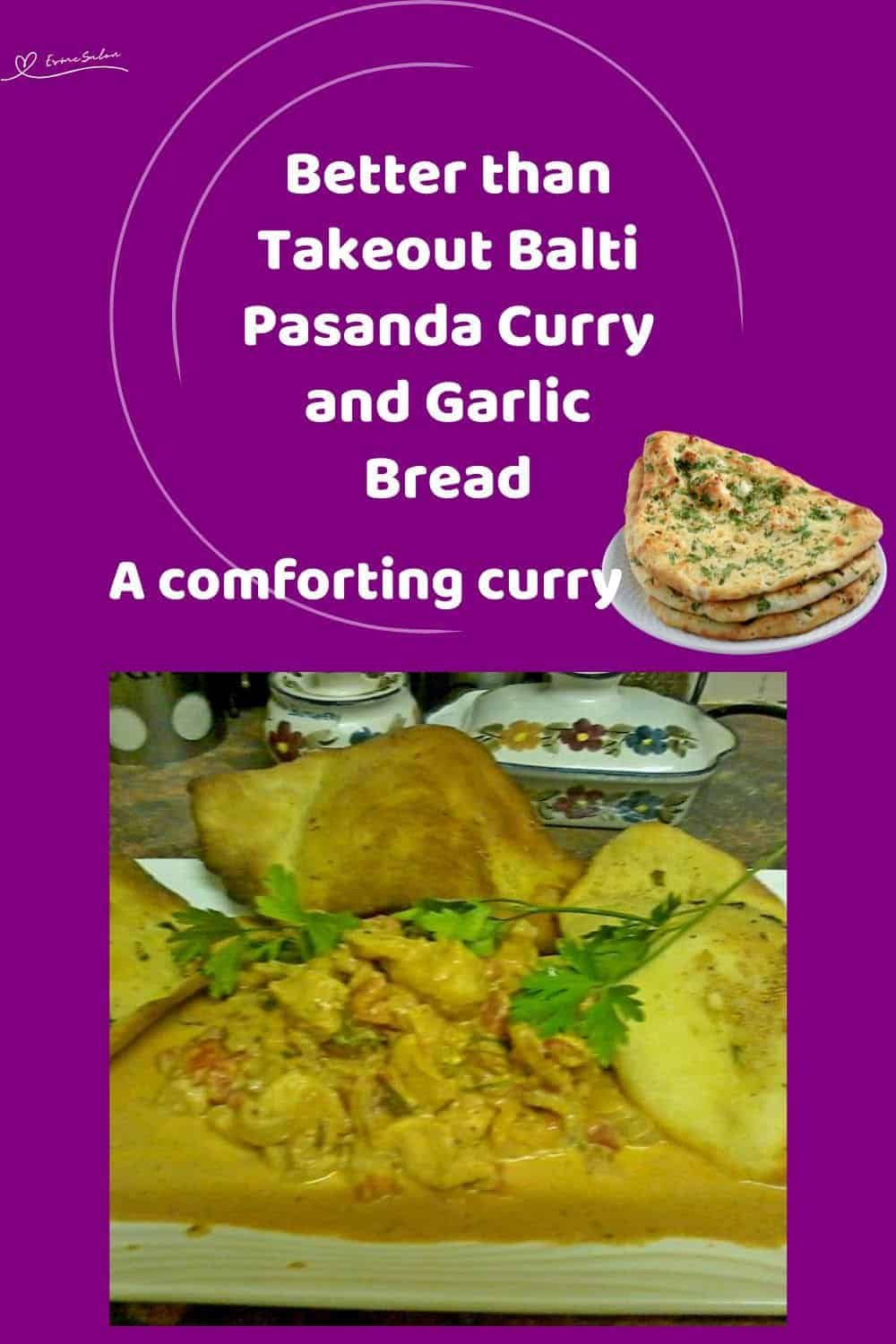 an image of Balti Pasanda Chicken with Garlic Naan