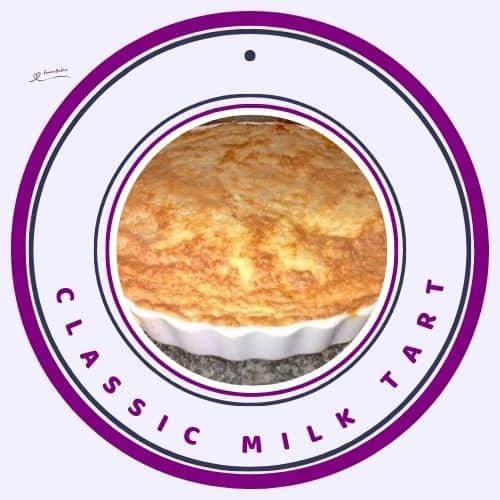 an image of a Classic Milk Tart in a white fluted dish