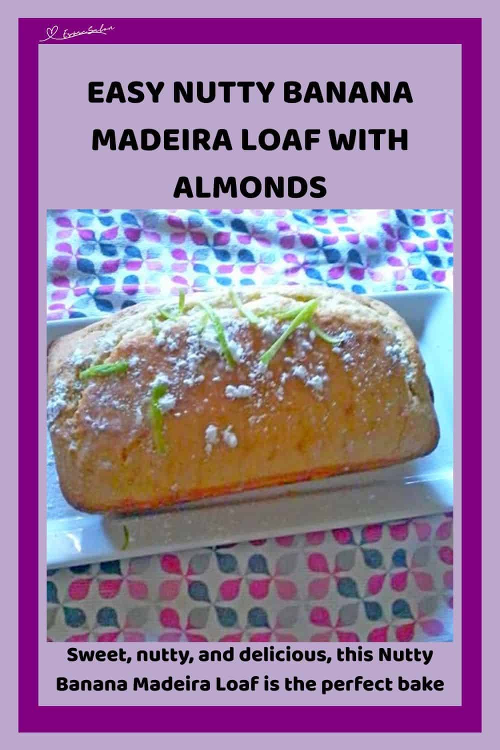 an image of a Nutty Banana Madeira Loaf topped with grated lemon rind