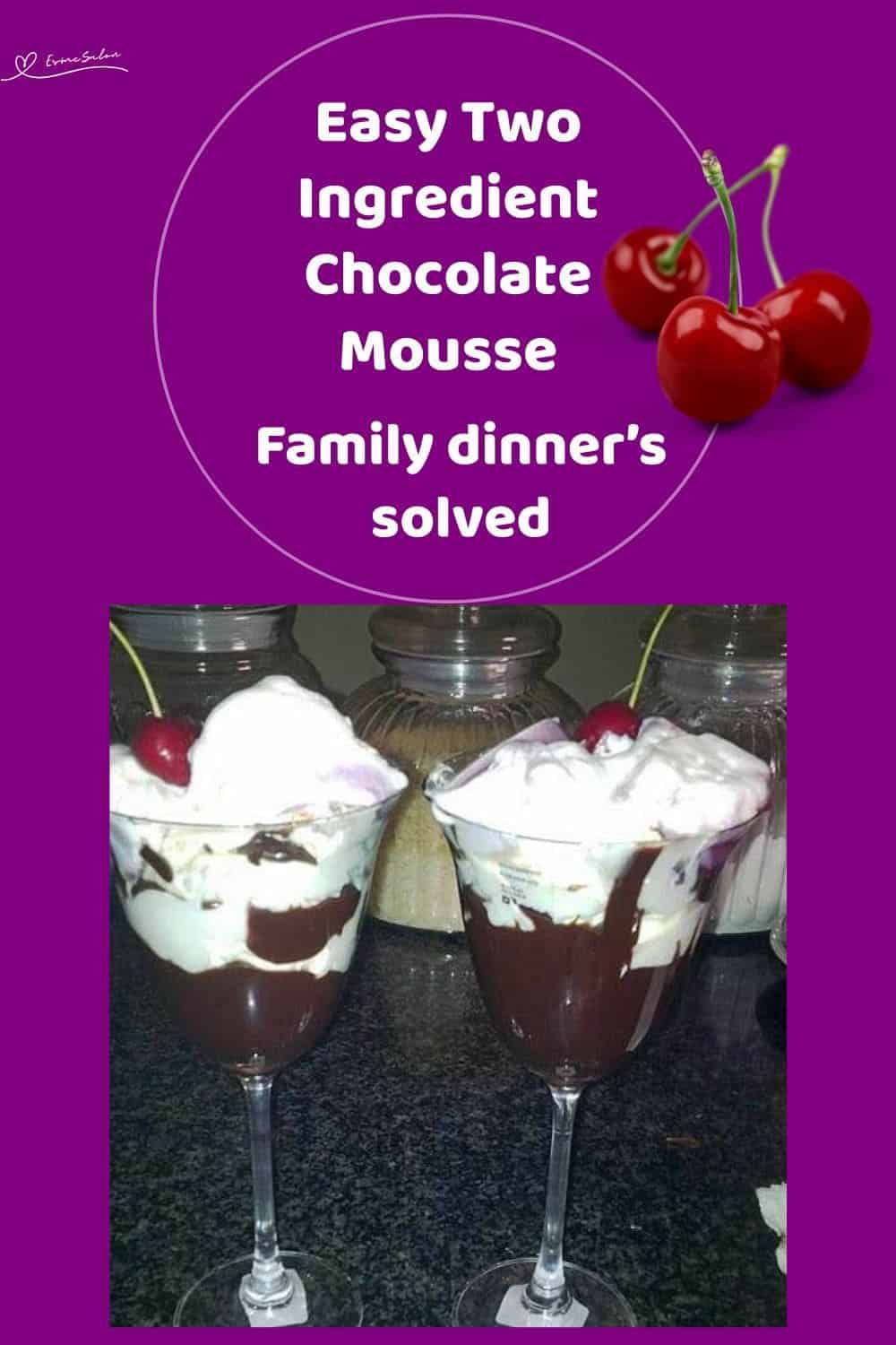 an image of 2 glasses with Two Ingredient Chocolate Mousse and topped with a cherry
