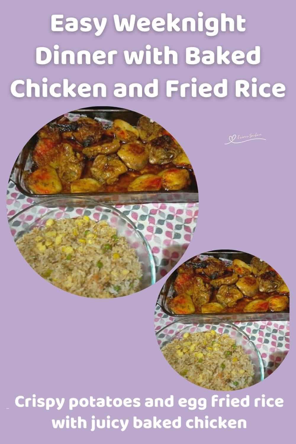 an image of a baking dish with Mayonnaise Baked Chicken and Chinese Egg Fried Rice