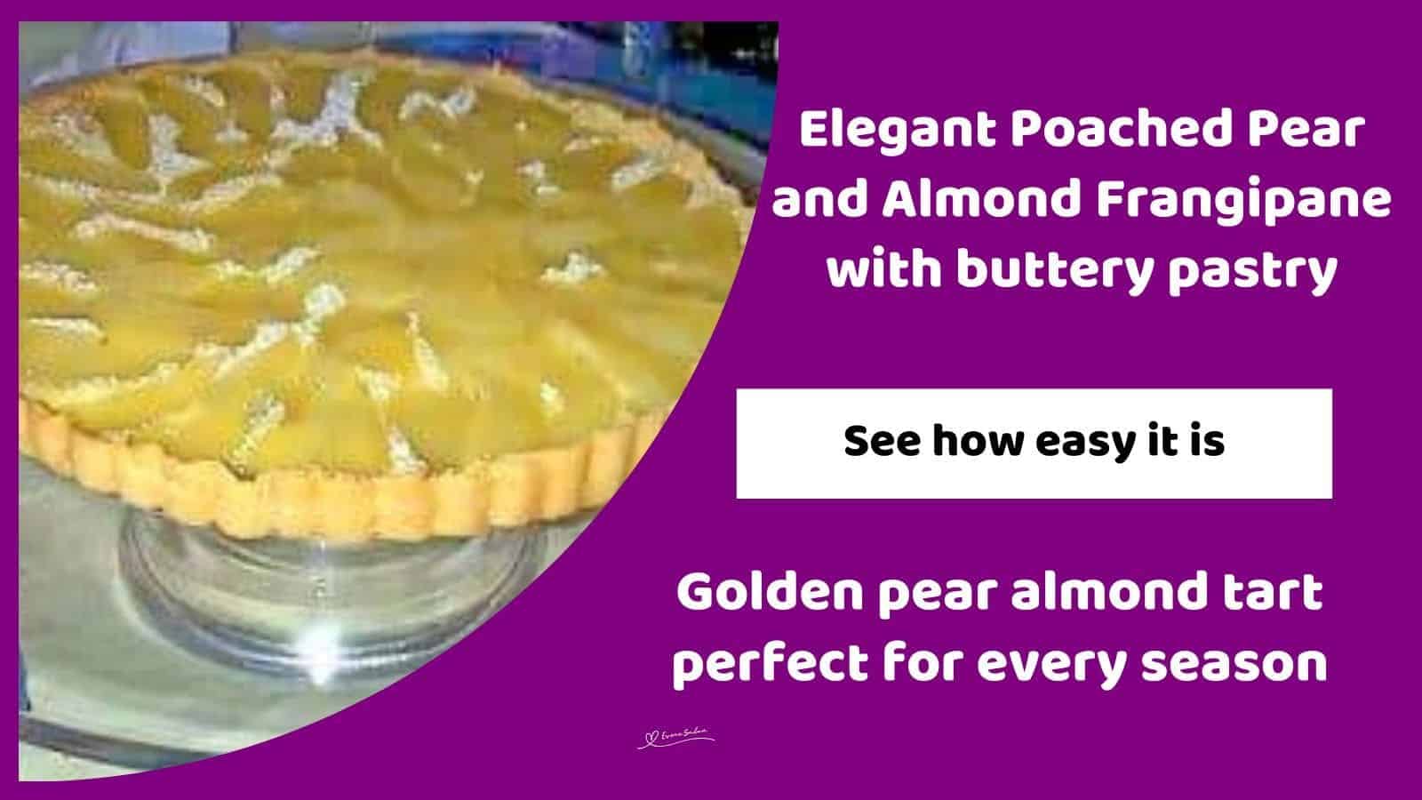 an image of a Poached Pear and Almond Frangipane on a cake stand