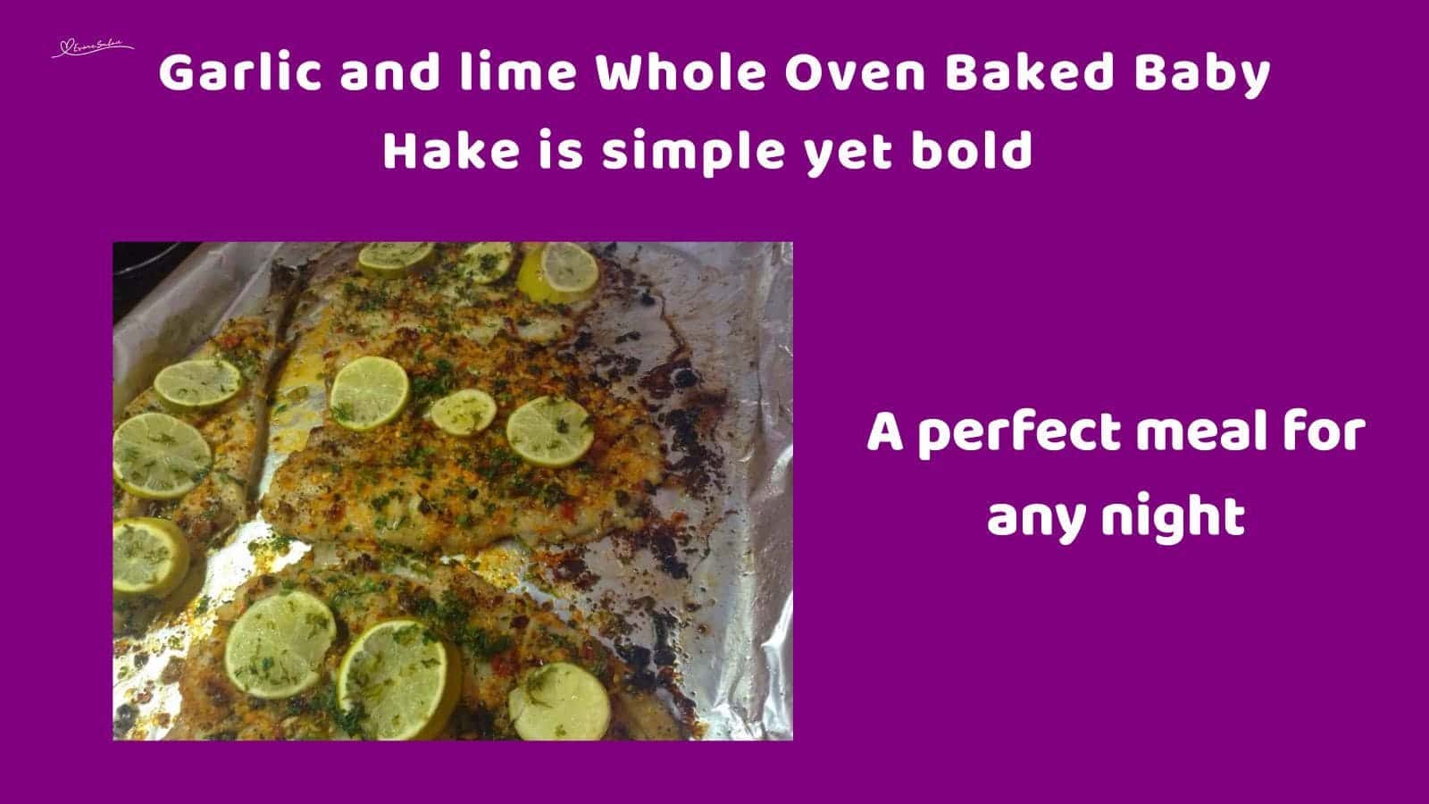 an image of Whole Oven Baked Baby Hake on a foil lined baking tray