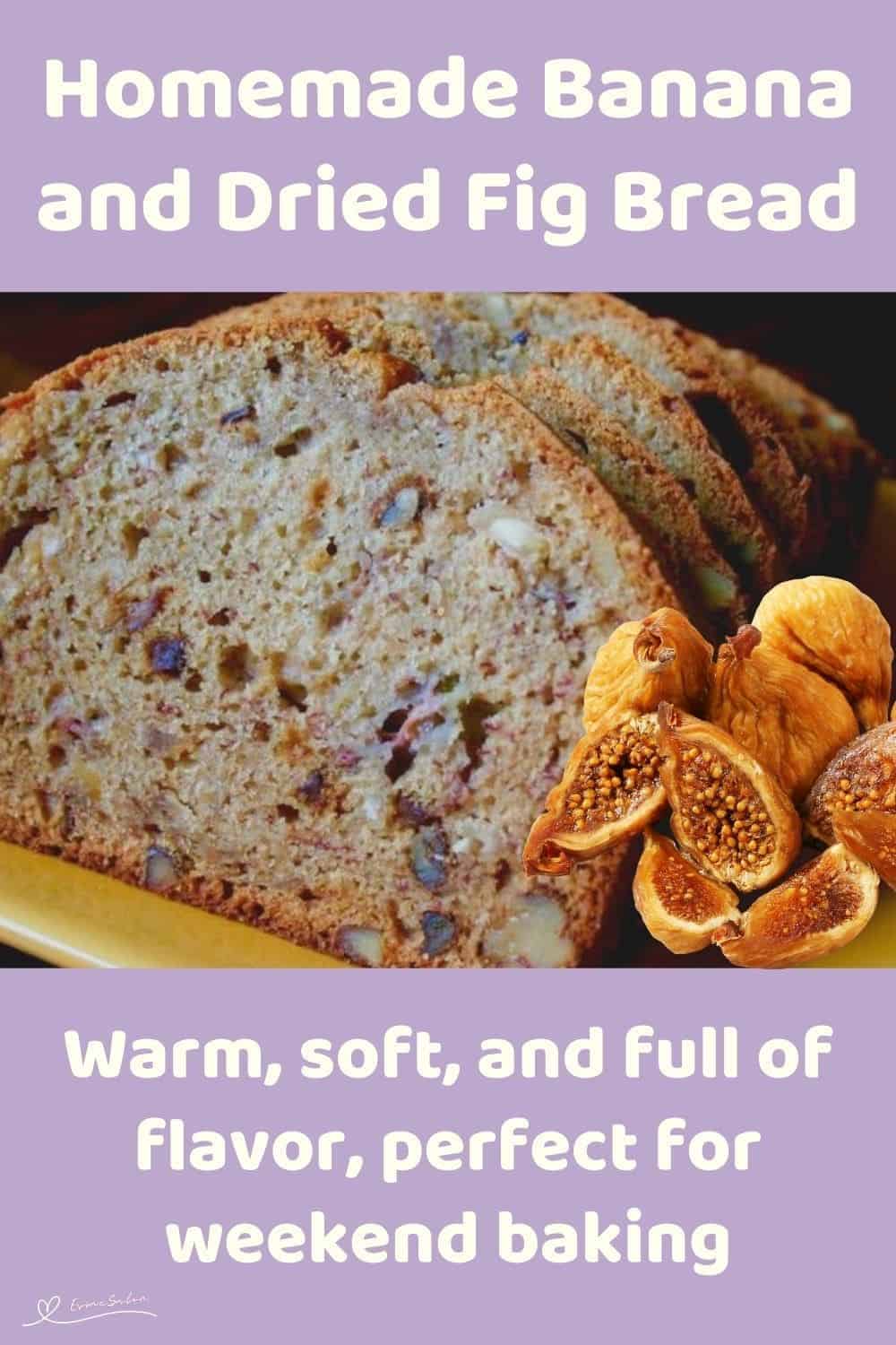 an image of a Banana and Dried Fig Bread with slices