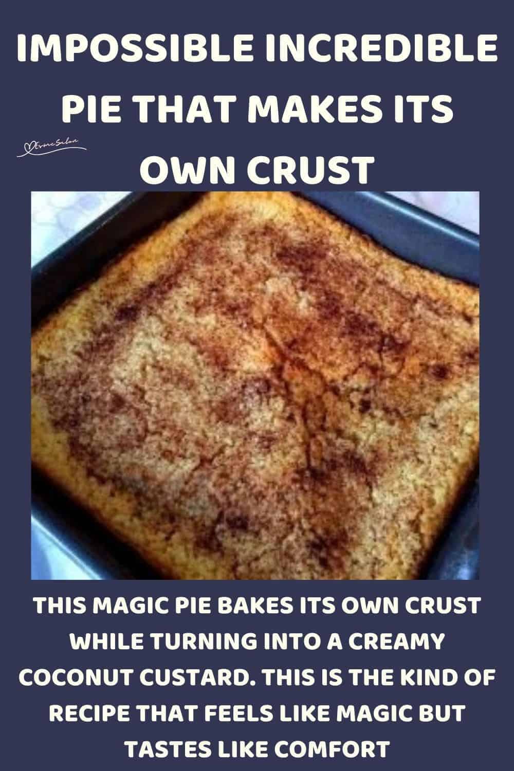 an image of an Impossible Incredible Pie in a square dish