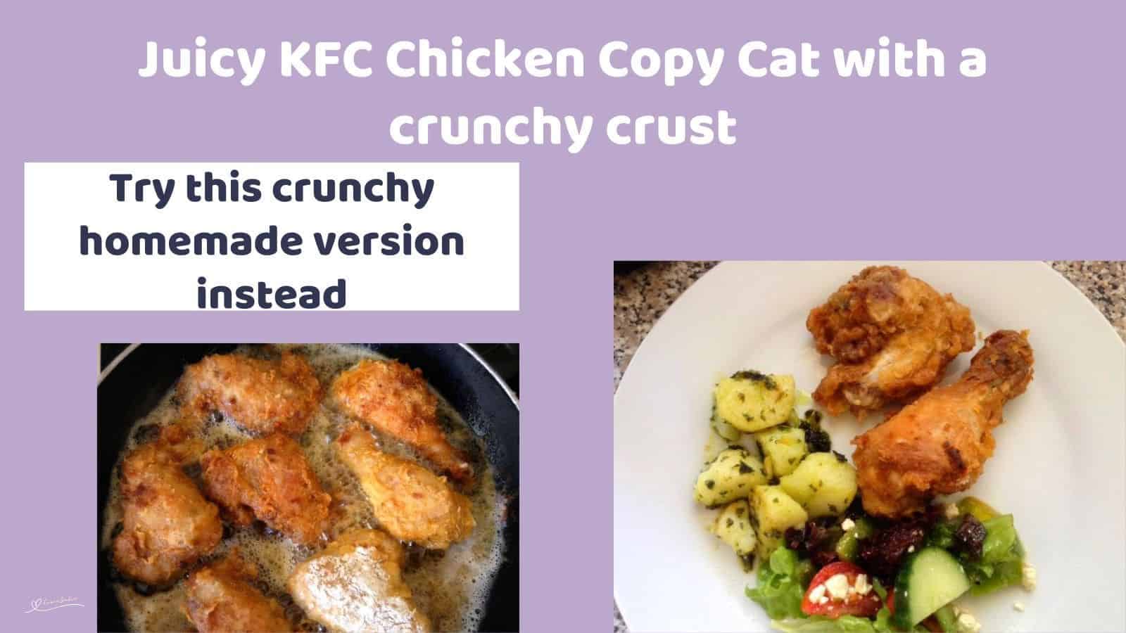 an image of KFC Chicken Copy Cat frying and served with vegetables on the side