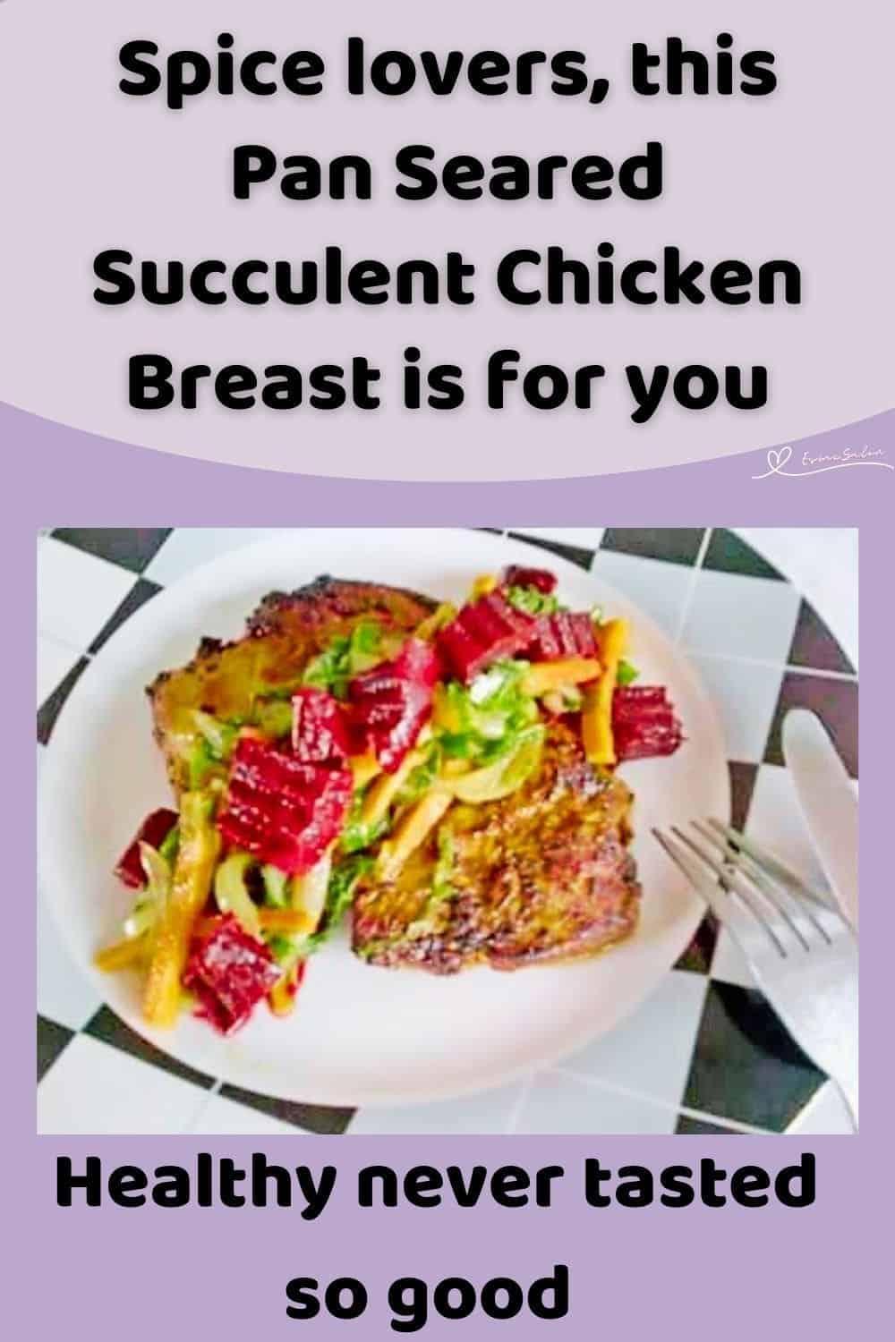 an image of Pan Seared Succulent Chicken Breast on a white plate