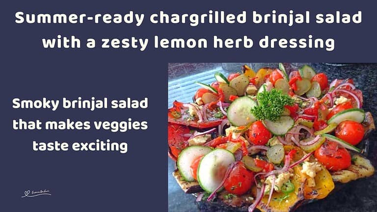 an image of a plate of Chargrilled Brinjal Salad