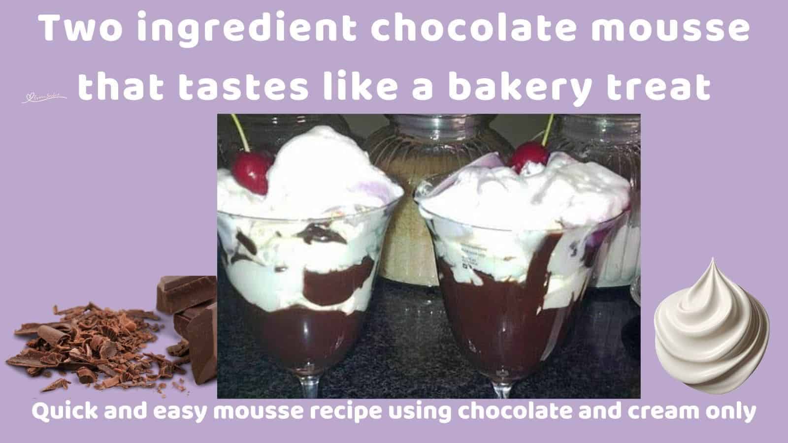 an image of 2 glasses with Two Ingredient Chocolate Mousse and topped with a cherry