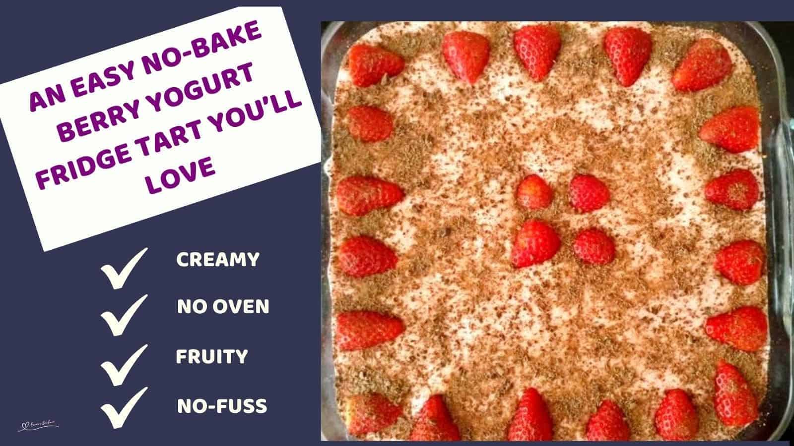 an image of a Berry Yoghurt Fridge Tart in a square Pyrex dish