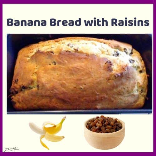 an image of a Banana Bread with Raisins