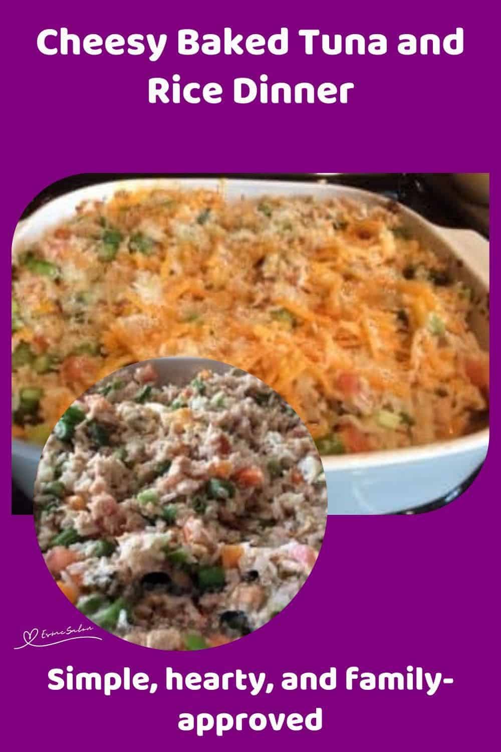 an image of a Tuna and Rice Dinner in a white casserole dish