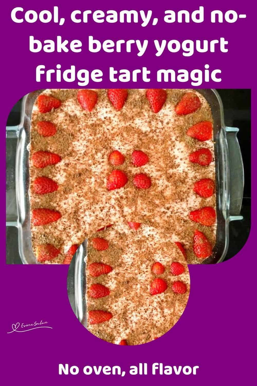 an image of a Berry Yoghurt Fridge Tart in a square Pyrex dish