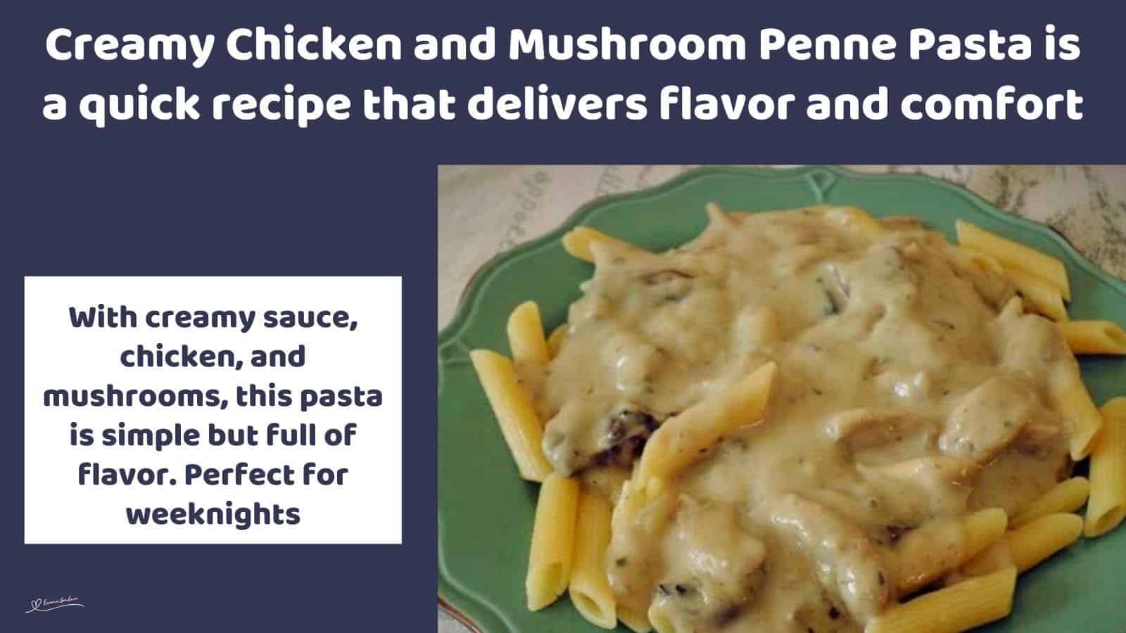 an image of Creamy Chicken and Mushroom Penne Pasta on a green plate