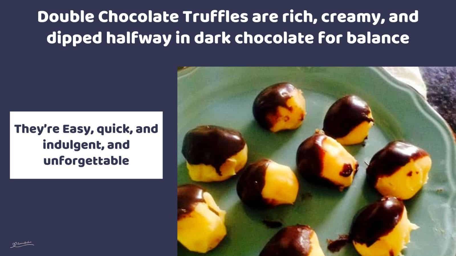 an image of Double Chocolate Truffles, white and brown on a green plate