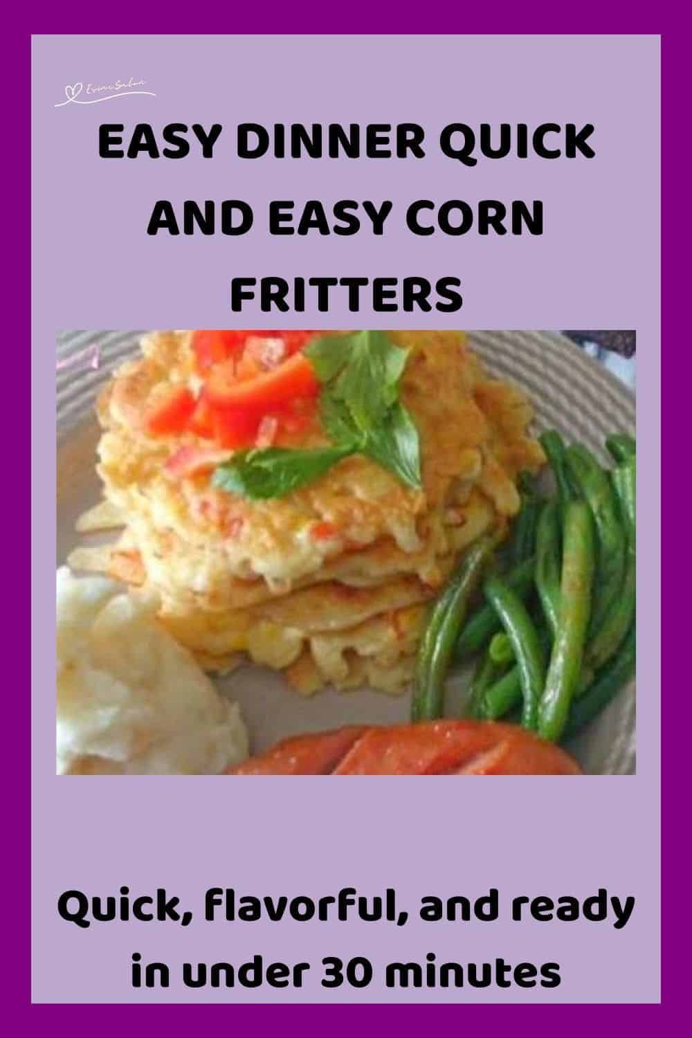 an image of Corn Fritters served with fried Russian sausages, green beans on the side, and creamy mashed potatoes.