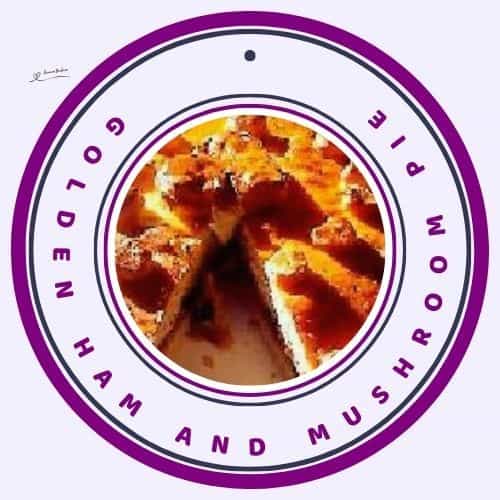 an image of a Golden Ham and Mushroom Pie with a slice cut out and then served