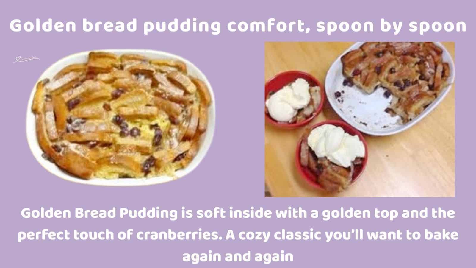 an image of a white dish with Golden Bread Pudding