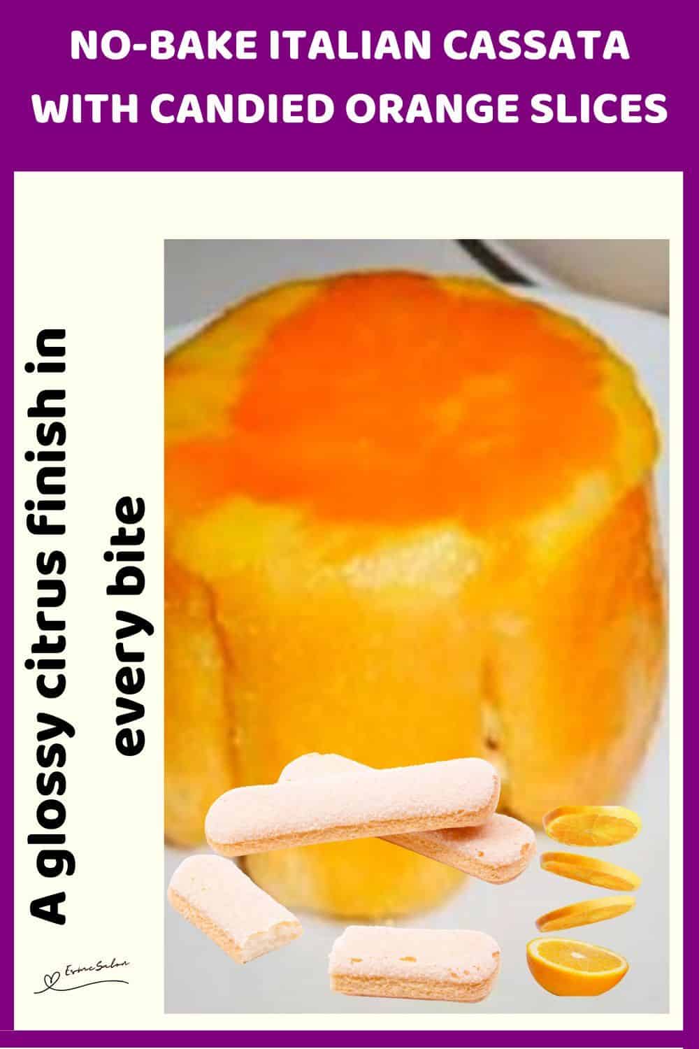 an image of Cassata with Candied Orange Slices made with ladyfingers